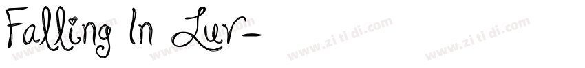 Falling In Luv字体转换